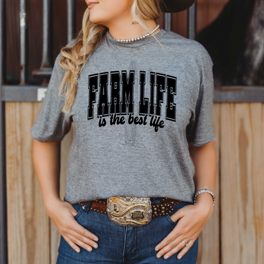 Farm Life Is The Best Life **DTF Transfer**