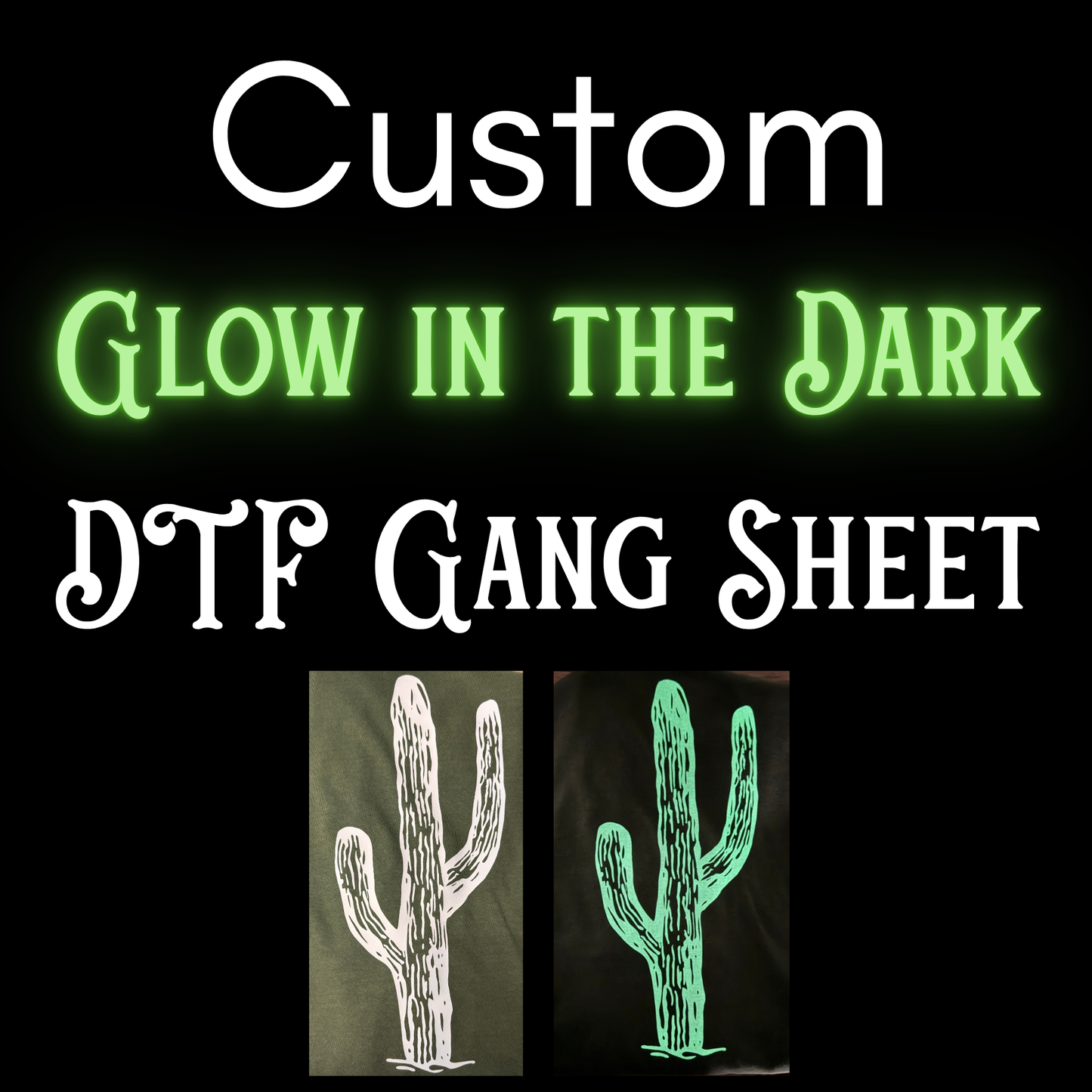 Custom Glow in the Dark DTF Gang Sheet (ONLY WHITE IMAGES) 4-6BD TAT