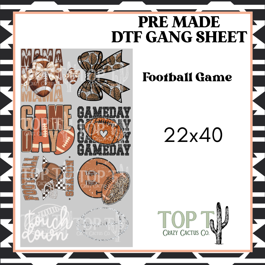 Football Game **Pre Made DTF Gang Sheet**
