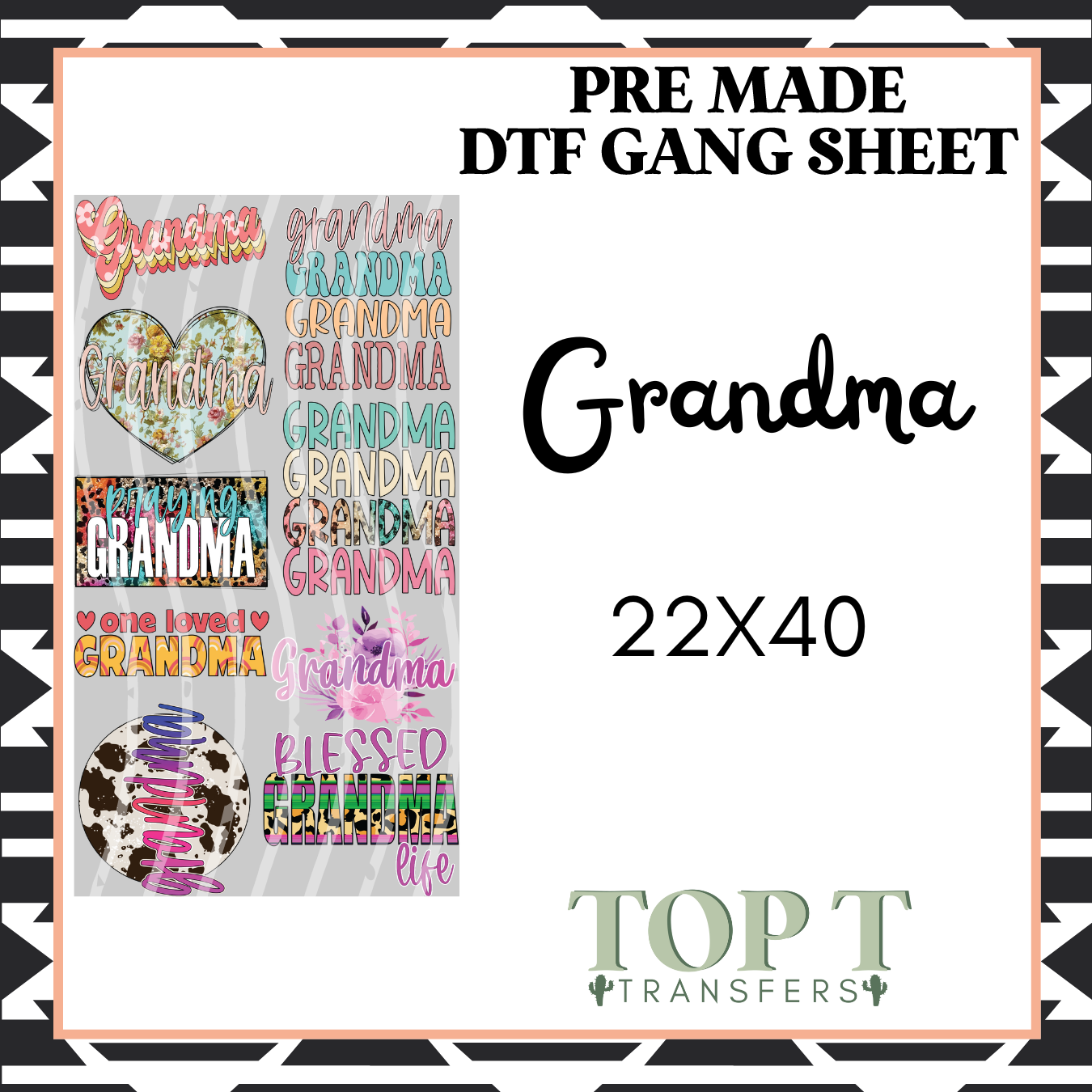 GRANDMA **Pre Made DTF Gang Sheet**