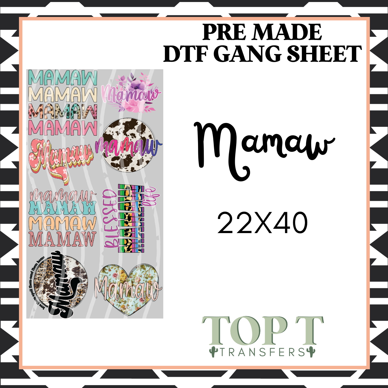 MAMAW **Pre Made DTF Gang Sheet**