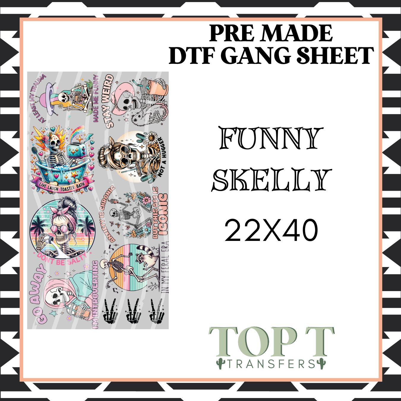 FUNNY SKELLY **Pre Made DTF Gang Sheet**