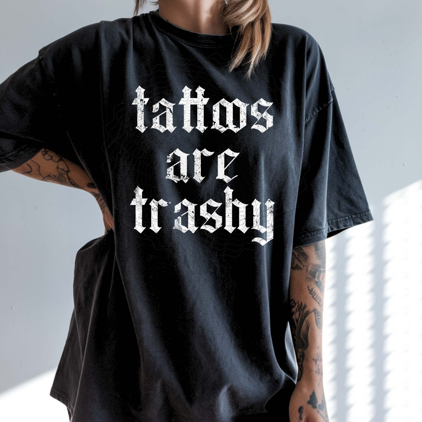 Tattoos are Trashy white **DTF Transfer**