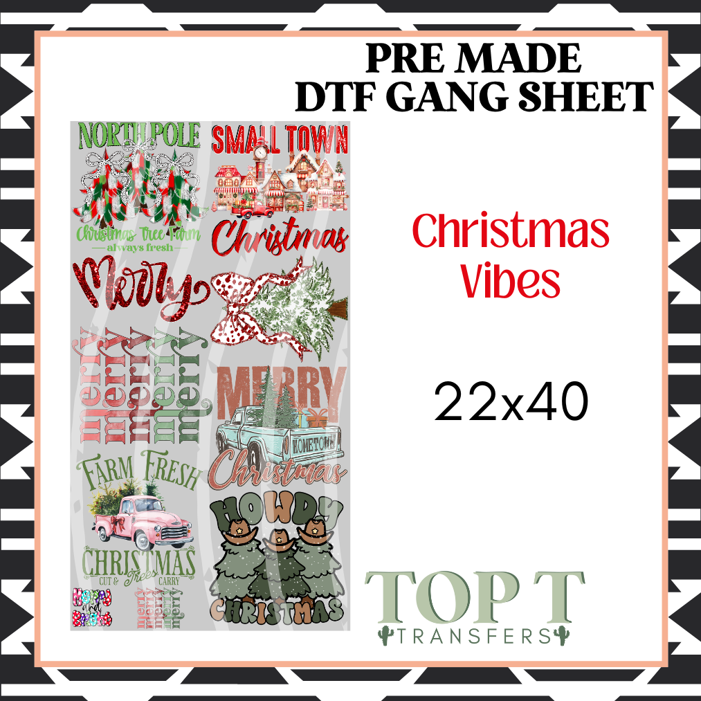 CHRISTMAS VIBES **Pre Made DTF Gang Sheet**