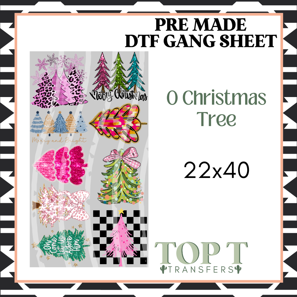 O CHRISTMAS TREE **Pre Made DTF Gang Sheet**