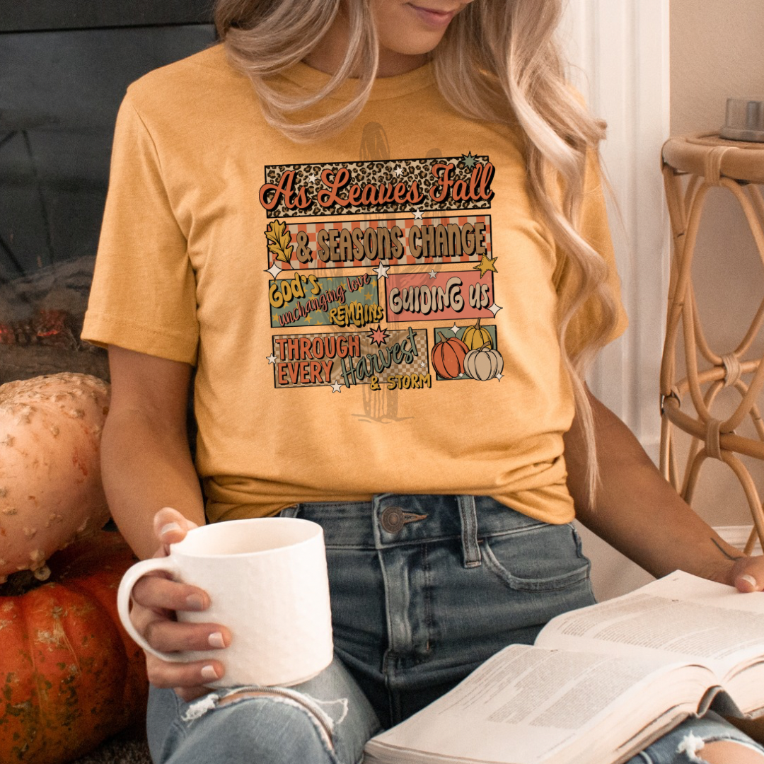 As Leaves Fall & Seasons Change **DTF Transfer**