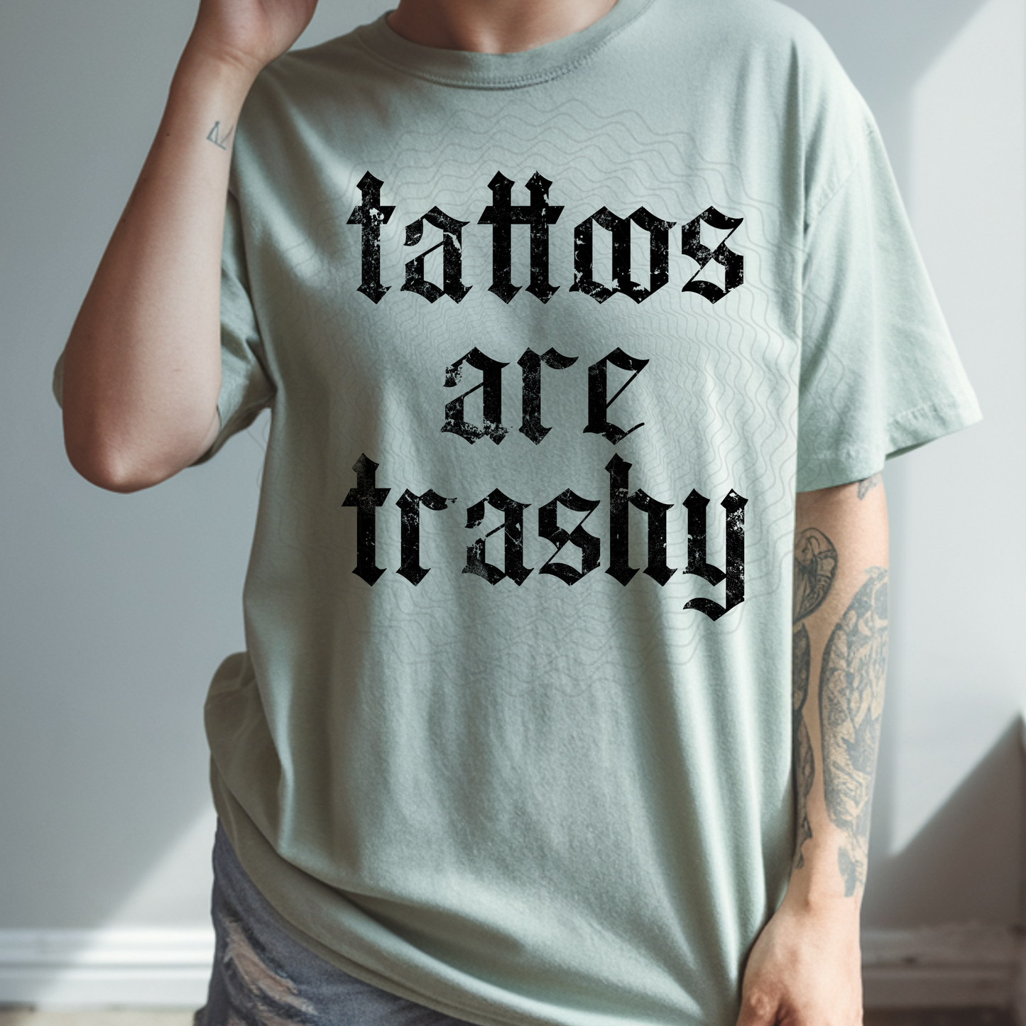 Tattoos are Trashy black **DTF Transfer**