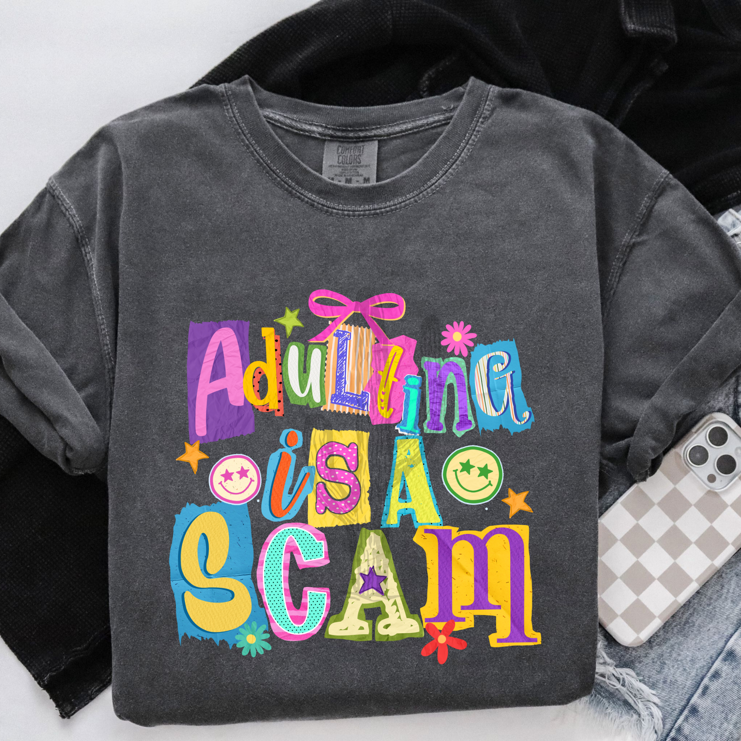 Adulting Is A Scam **DTF Transfer**