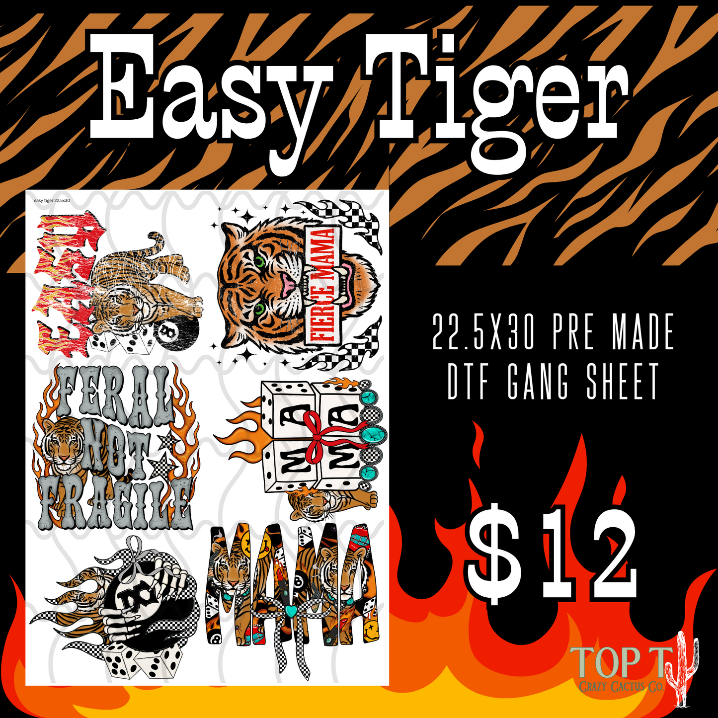 Easy Tiger **Pre Made DTF Gang Sheet**