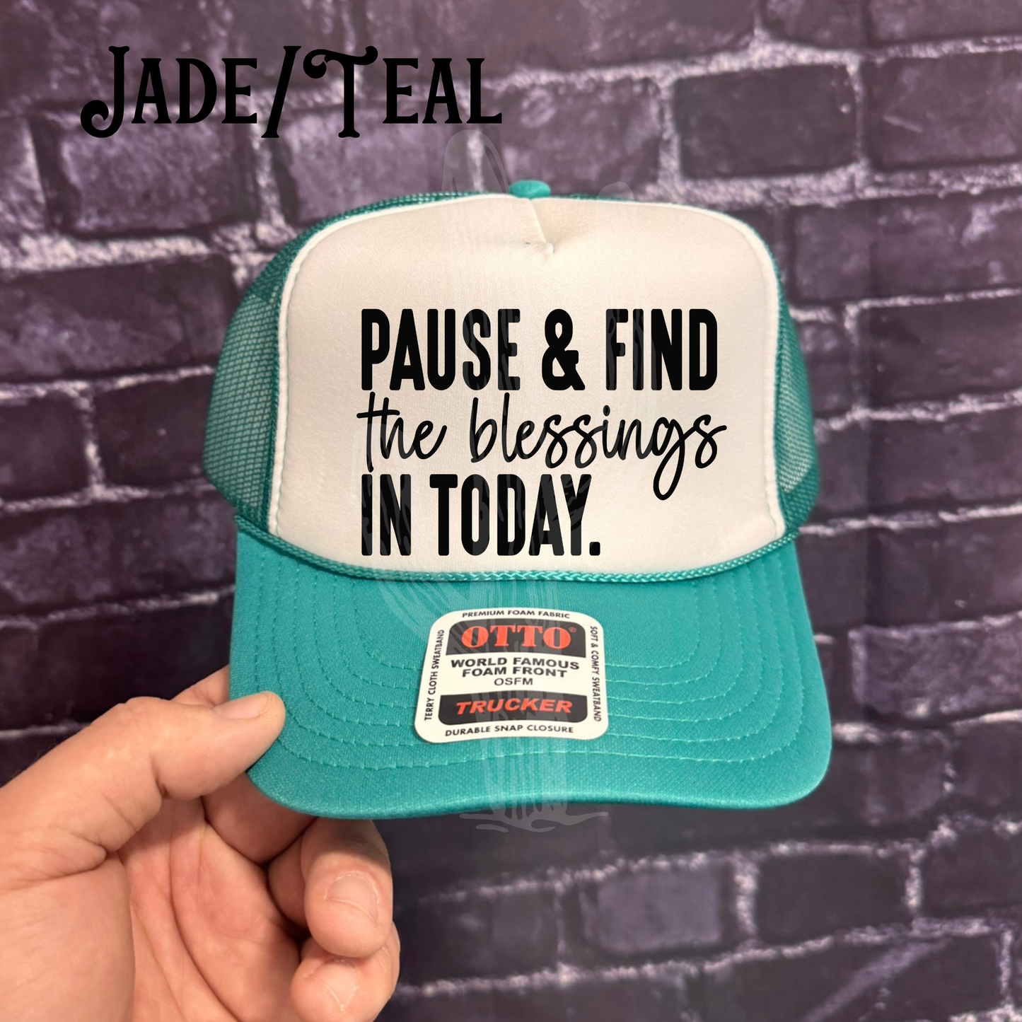 Find the Blessings in Today - OTTO "Trucker" Hat