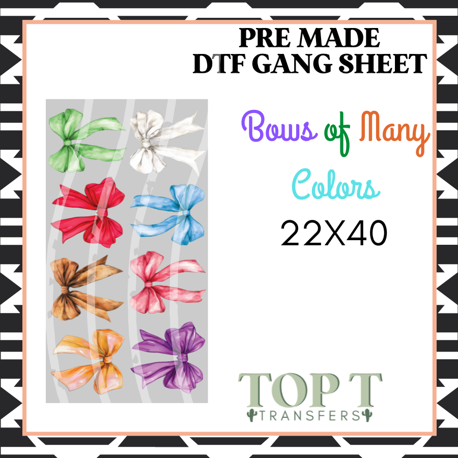 Bow of Many Colors **Pre Made DTF Gang Sheet**