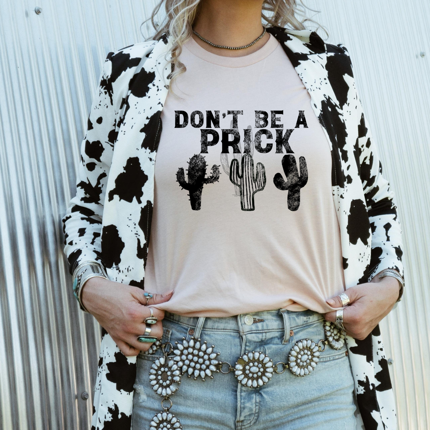 Don’t Be A Prick **DTF Transfer**