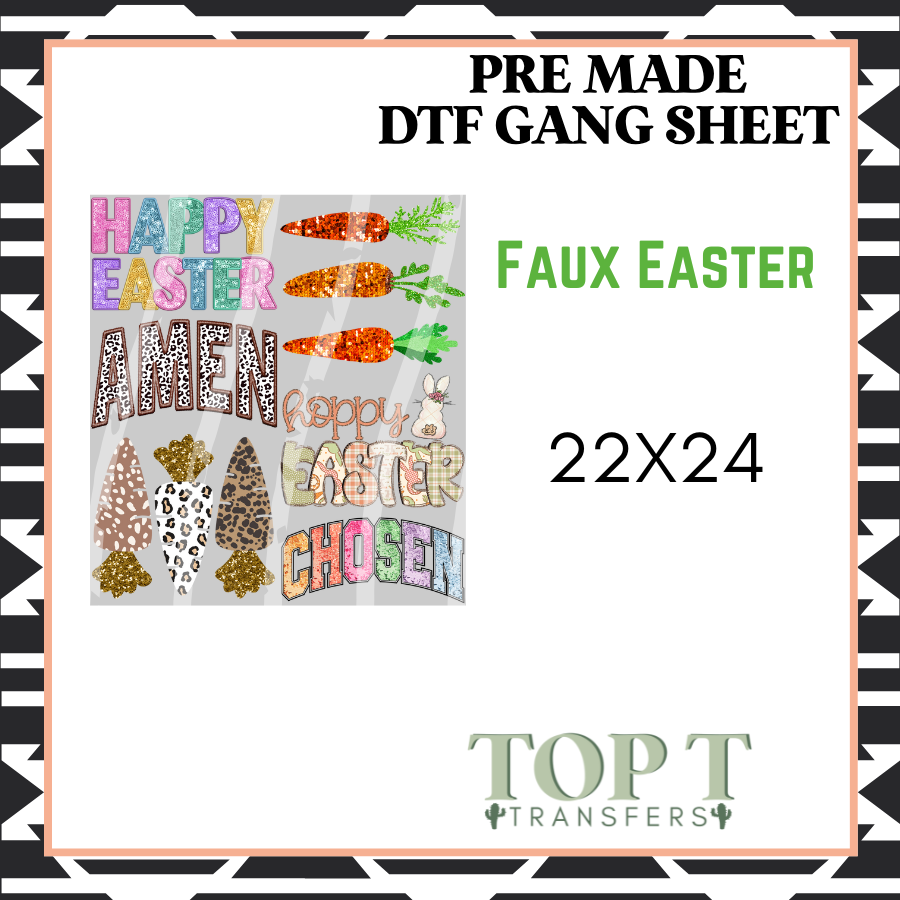 Faux Easter **Pre Made DTF Gang Sheet**