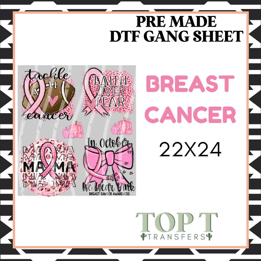 BREAST CANCER **Pre Made DTF Gang Sheet**)