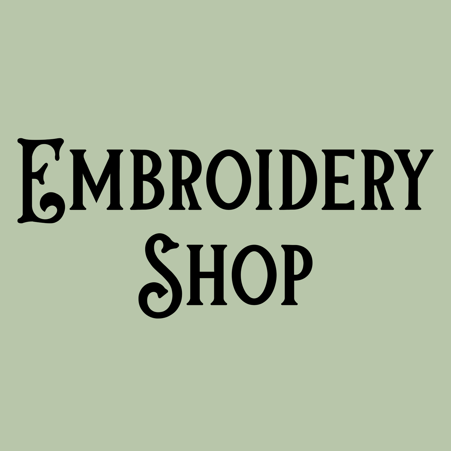 EMBROIDERY SHOP