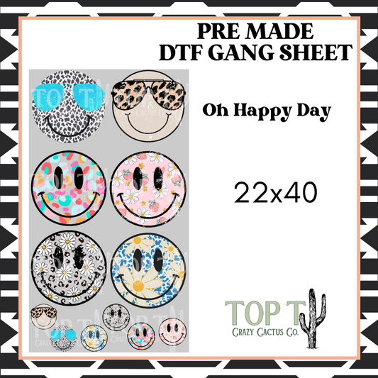 Oh Happy Day **Pre Made DTF Gang Sheet**