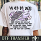 We Are Books I DTF Transfer I 2-5 Business Day TAT