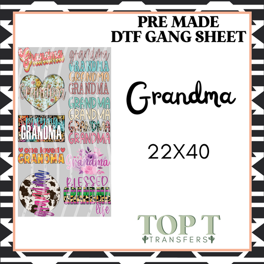 GRANDMA (PRE MADE DTF GANG SHEET - 2-5 business day TAT)