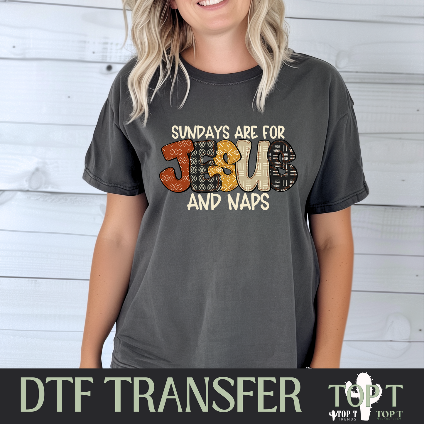 Sundays Are For Jesus And Naps I DTF Transfer I 2-5 Business Day TAT