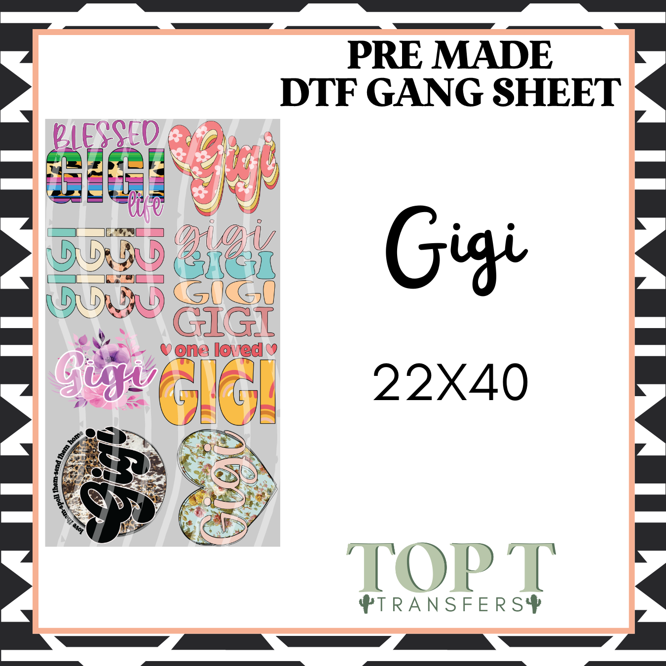 GIGI (PRE MADE DTF GANG SHEET - 2-5 business day TAT)