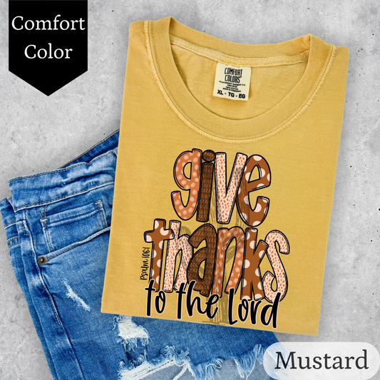 Give Thanks - Comfort Color Graphic Tee