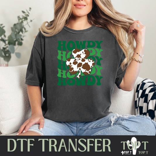 Howdy St Patty I DTF Transfer I 2-5 Business Day TAT