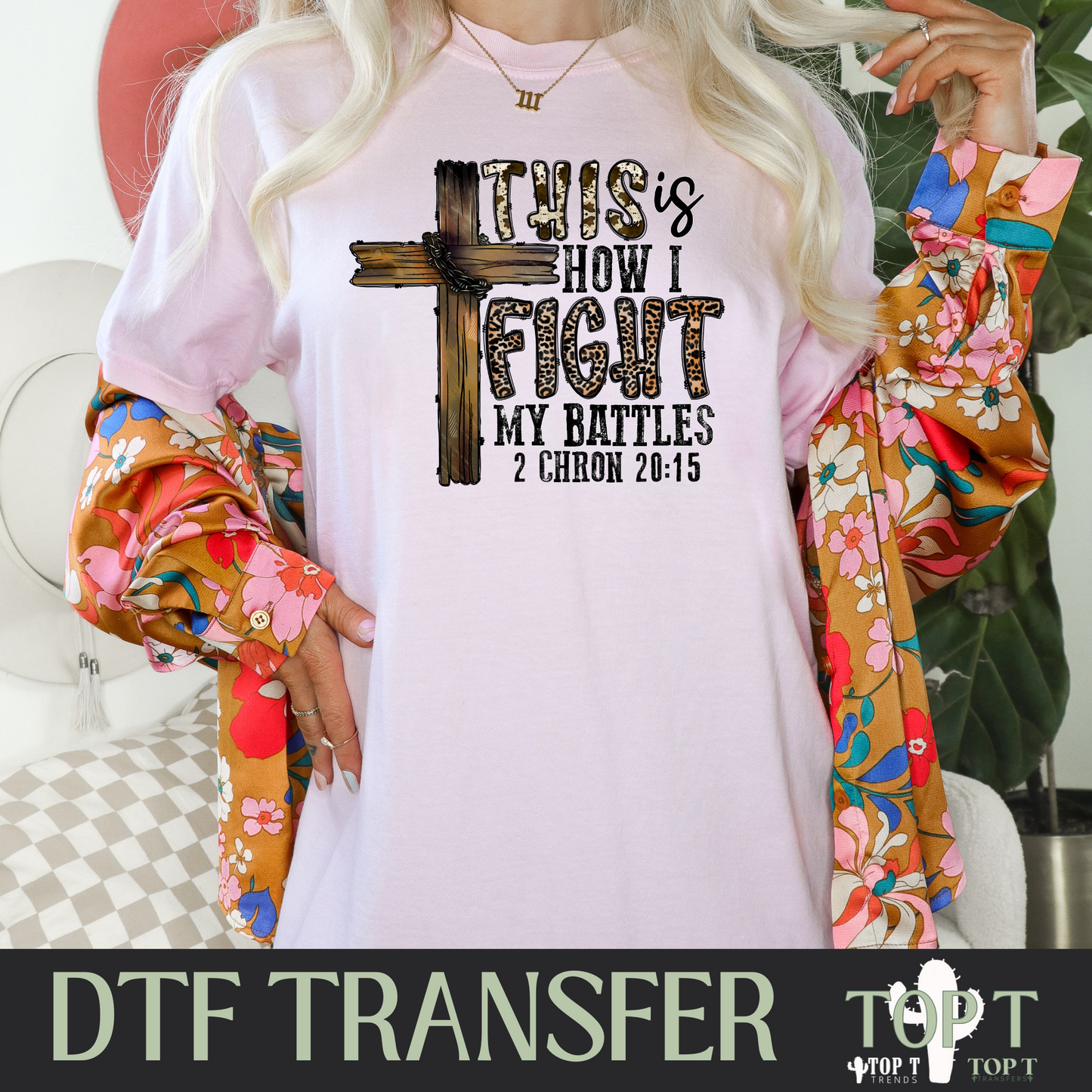 Fight My Battles I DTF Transfer I 2-5 Business Day TAT