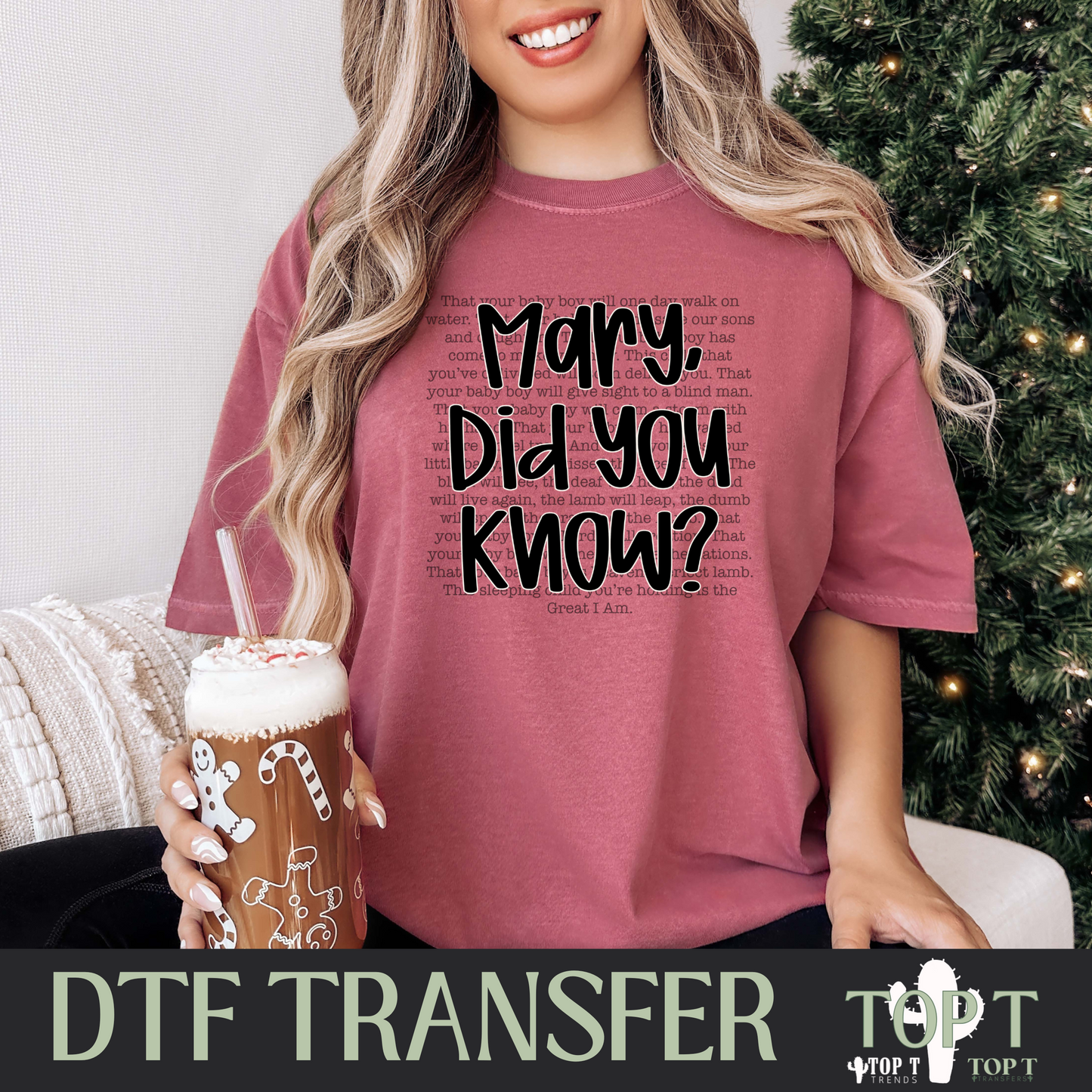 Mary Did You Know I DTF Transfer I 2-5 Business Day TAT