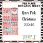 RETRO PINK CHRISTMAS (PRE MADE DTF GANG SHEET - 2-5 business day TAT)