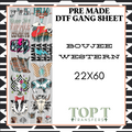 BOUJEE WESTERN **Pre Made DTF Gang Sheet**)