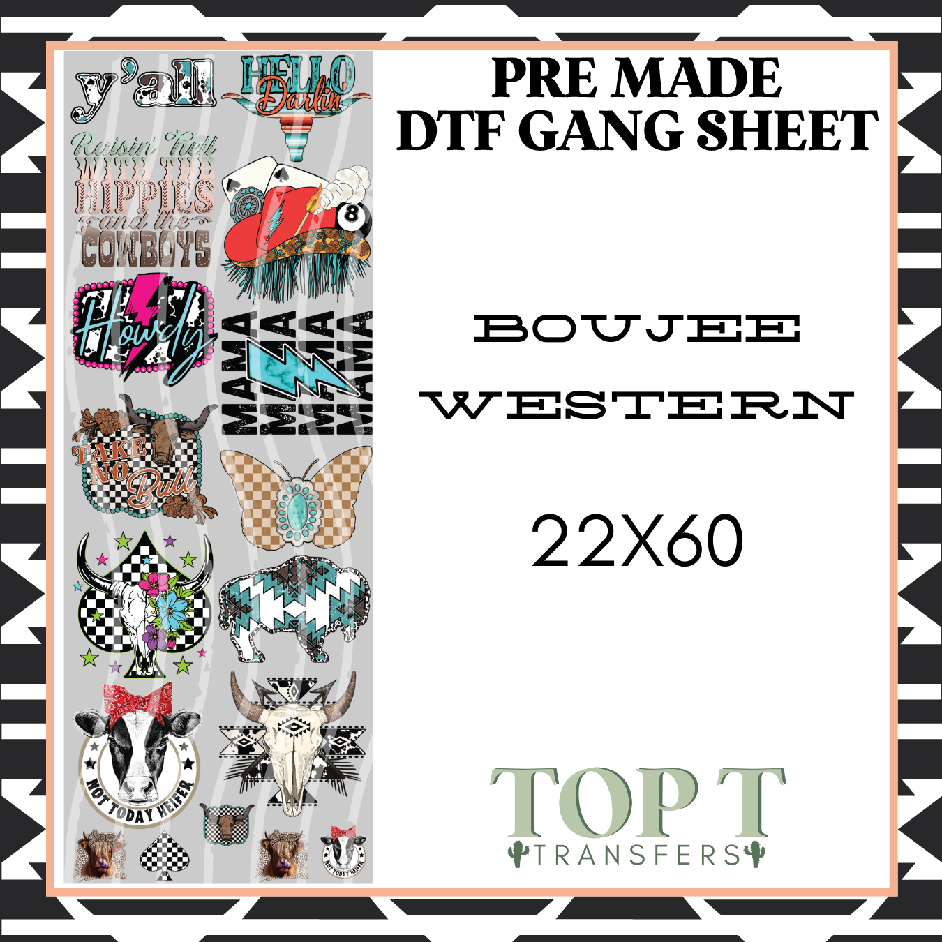BOUJEE WESTERN **Pre Made DTF Gang Sheet**)