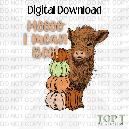 MOOO I MEAN BOO (DIGITAL DOWNLOAD PNG)