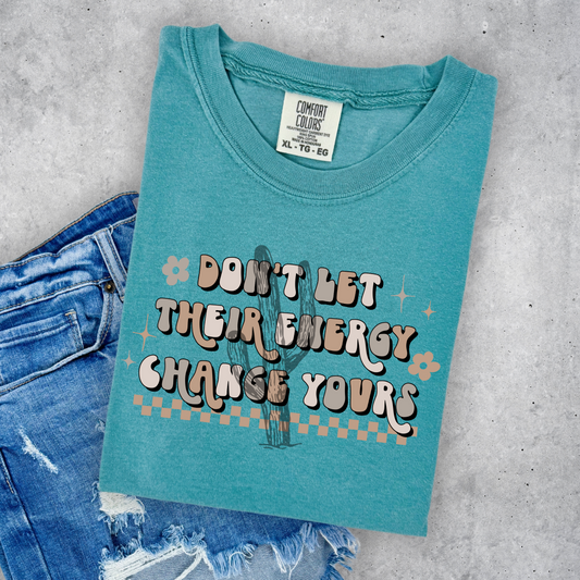 Their Energy Change Yours **DTF Transfer**