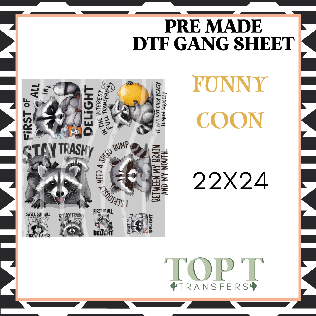 FUNNY COON (PRE MADE DTF GANG SHEET - 2-5 business day TAT)