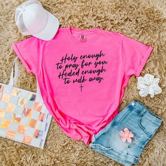 Holy Enough **Screen Print Transfer**