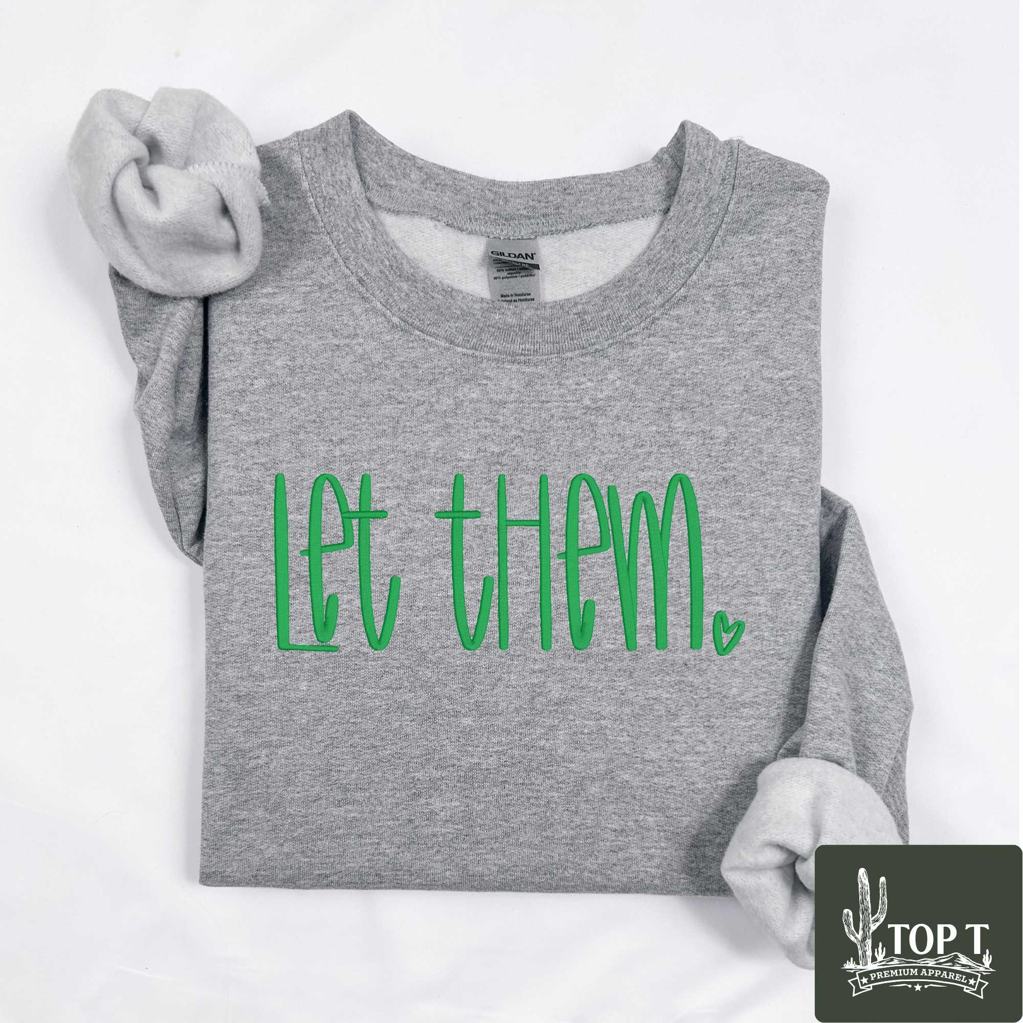 Let Them **Embroidered Crewneck**