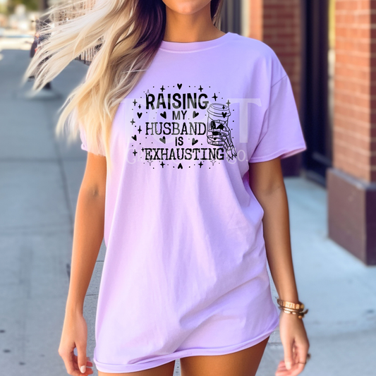 Raising My Husband - Comfort Color Graphic Tee