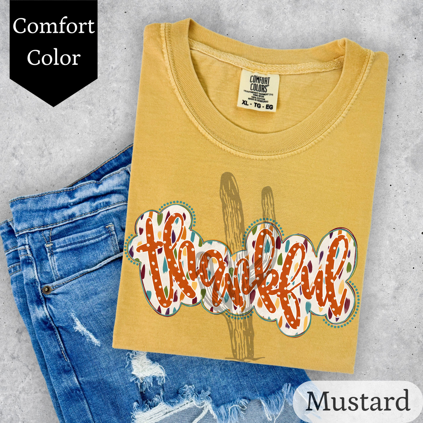 Thankful - Comfort Color Graphic Tee
