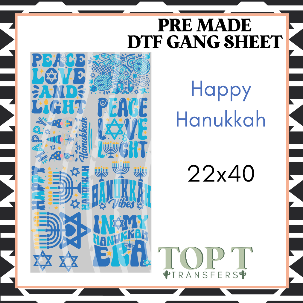 HAPPY HANUKKAH (PRE MADE DTF GANG SHEET - 2-5 business day TAT)