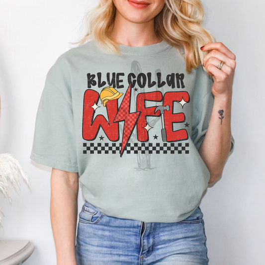 Blue Collar Wife **DTF Transfer**