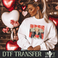 T Valentine I DTF Transfer I 2-5 Business Day TAT