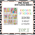 100 DAYS OF SCHOOL **Pre Made DTF Gang Sheet**