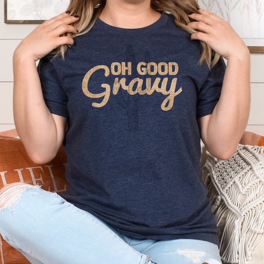 Oh Good Gravy **DTF Transfer**