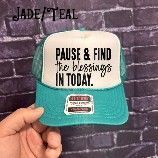 Find the Blessings in Today - OTTO "Trucker" Hat