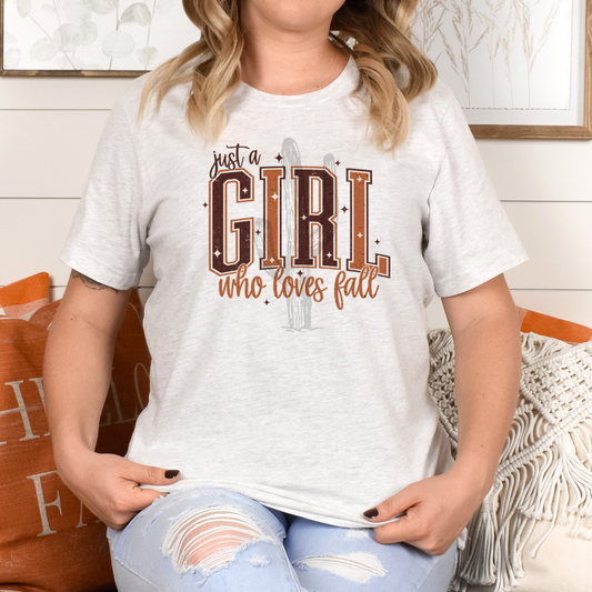 Just A Girl Who Loves Fall **DTF Transfer**