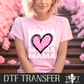 Heart Mama I DTF Transfer I 2-5 Business Day TAT