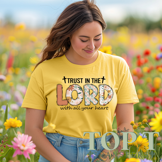 TRUST IN THE LORD (SCREEN PRINT TRANSFER)