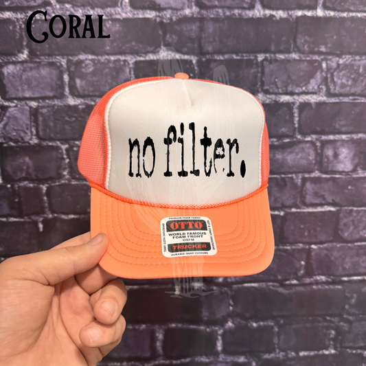 No Filter - OTTO "Trucker" Hat