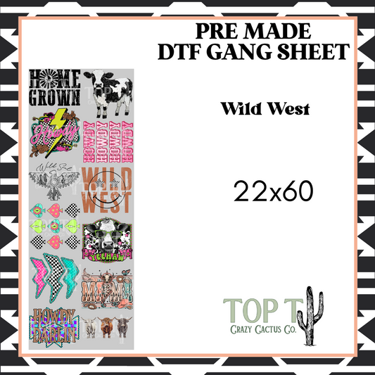 Wild West **Pre Made DTF Gang Sheet**
