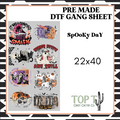 SpOoKy DaY **Pre Made DTF Gang Sheet**
